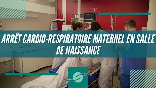 Arrêt cardiorespiratoire maternel en salle de naissance [upl. by Adnovoj479]