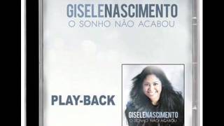 Gisele Nascimento  O Mapa Do Tesouro Playback [upl. by Mharg363]