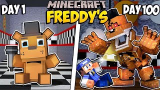 I Survived 100 Days as FREDDY FAZBEAR in Minecraft [upl. by Obelia]