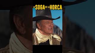 LA SOGA DE LA HORCA  John Wayne [upl. by Juster988]