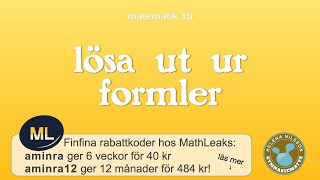 1b 333 lösa ut ur formler [upl. by Atteuqcaj798]