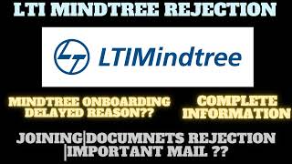 Lti mindtree Onboarding update newsImportant mail Rejection news Mindtree document joining news [upl. by Tannenwald]