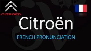 How to Pronounce Citroën And WHY  French Car Pronunciation Explained [upl. by Yun681]