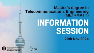 Information Session Masters degree in Telecommunications Engineering amp Advanced Telecommunications [upl. by Gerick]