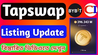 Tapswap Mining Update  Listing ByBit Confirm Notcoin Payment Proofs CryptoIncomeBD24 [upl. by Tinya]