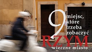 RZYM  9 miejsc które musisz zobaczyć [upl. by Ala123]