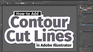 Howto Add Contour Cut Lines in Adobe Illustrator for Print and Cut [upl. by Bernetta]