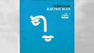 Icehouse  Electric Blue 1987  VCFM Channel [upl. by Arodal]