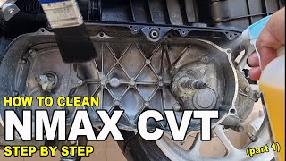 CVT Cleaning NMAX Tutorial  Linis Panggilid  Torque Drive Cleaning  Part 1 [upl. by Yliak]