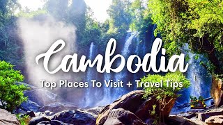 CAMBODIA TRAVEL 2024  10 Fascinating Places To Visit In Cambodia  Travel Tips amp Itineraries [upl. by Arakahs360]