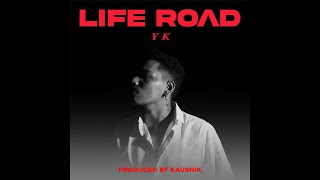 LIFE ROAD I YK I YASH KADAM I RAP VIDEO [upl. by Dyanna317]