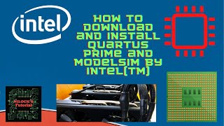 How to download and install IntelTM Quartus Prime Lite and ModelSim Full Tutorial [upl. by Glyn]