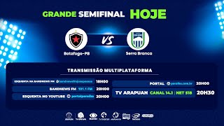 BOTAFOGOPB X SERRA BRANCA  Campeonato Paraibano 2024 AO VIVO [upl. by Quigley]