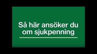 Så här ansöker du om sjukpenning [upl. by Allesig979]