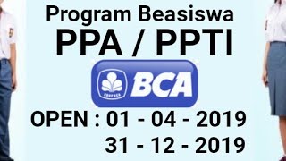 PPA amp PPTI Beasiswa BCA 2019 [upl. by Eniron]