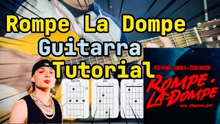 Rompe La Dompe Acordes Tutorial Guitarra 🎸 [upl. by Ahsieyk]