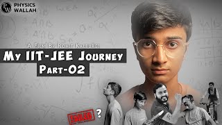 My IITJEE Journey Part 02  FT Rohit Kalburgi  iit jee neet rohitkalburgi pw studyvlog [upl. by Radnaxela]