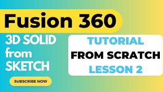 First 3D Solid from 2D Sketch  Fusion 360 Tutorial from Scratch  Lesson 2 [upl. by Cortney]