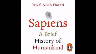 Yuval Noah Harari  Sapiens A Brief History of Humankind [upl. by Philemol702]