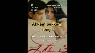 Akkam pakkam song whats app status [upl. by Euqram]