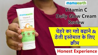 Mamaearth Vitamin C Daily glow face cream Review  Skin Glow Cream [upl. by Arraek436]