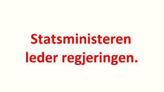 Regjeringen  Hva gjør regjeringen  Statsministeren  Fakta om regjeringen [upl. by Namron437]