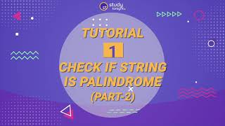 Check If String is Palindrome Part2  Algorithm Simplified  Strings [upl. by Ennaear]