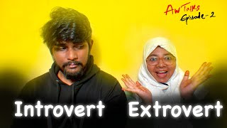 Living as an Introvert or Extrovert – Which One Are You  AW Talks  Episode 2  tamilpodcast [upl. by Blanc995]