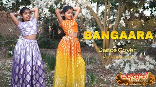 Bangaara  Bangarraju  Dance cover  Nainika amp Thanaya [upl. by Novehs]