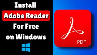 How to Download amp Install Adobe Acrobat Reader for free on Windows 10 11 [upl. by Sheryle]