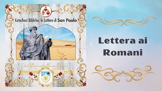 Lettera ai Romani [upl. by Toh]