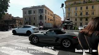 Prati  Piazza Navona ROME Walking Tour 29052024 [upl. by Schacker574]