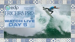 WATCH LIVE  EDP Ericeira Pro presented by Estrella Galicia 2024  Day 5 [upl. by Aikkin]