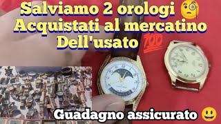 salviamo un orologio meccanico ed uno al quarzo con fasi lunari trovato al mercatino watch [upl. by Diraj]