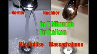 Stark verkalkten Wasserhahn Mischer richtig entkalken [upl. by Cuttie170]