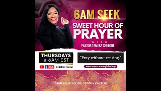 6AM SEEK Sweet Hour of Prayer [upl. by Enirak]