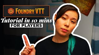 Players Guide to Foundry VTT  All the basics in 10 minutes [upl. by Domenico175]