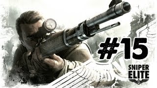 Sniper Elite V2  Part 15  Gameplay Walkthrough  Kreuzberg Headquarters Mission 9 XboxPS3PC [upl. by Seraphim]