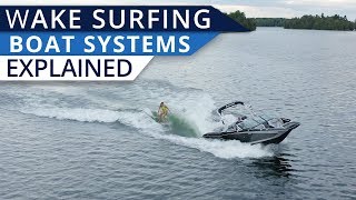 Understanding Wakesurf Boats Surf Systems [upl. by Mcadams]