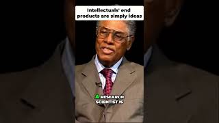 Intellectuals end products are simply ideas amp they pay no price when theyre wrong thomassowell [upl. by Scibert100]