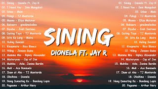 Sining  Dionela ft Jay R Palagi💗Best OPM Tagalog Love Songs💗New OPM Songs 2024 1 [upl. by Alesi]