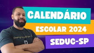 CALENDÁRIO ESCOLAR 2024 ATENÇÃO PROFESSORES E ESTUDANTES [upl. by Dlorah]