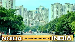 Modern India Noida – The Next Singapore of India  Future City  Spectacular New Sectors of Noida [upl. by Hauhsoj]