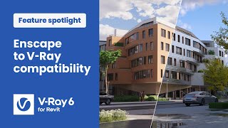 VRay 6 for Revit — Enscape to VRay compatibility [upl. by Yessydo952]