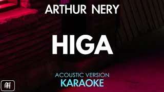 Arthur Nery  Higa KaraokeAcoustic Instrumental [upl. by Kingsbury]