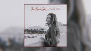 Kaylee Rose  The Bad Guy Official Audio [upl. by Sumahs342]