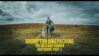 150km epic wildcamping trek in Dartmoor with a Brompton [upl. by Ayle]