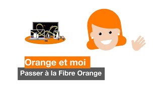 Orange et moi  choisir la Fibre Orange [upl. by Adlemy116]