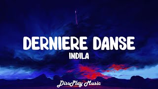 Indila  Dernière danse EnglishFrench lyrics [upl. by Thenna969]