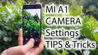 Xiaomi Mi A1 Best Camera Settings  Tips and Tricks [upl. by Akyssej877]